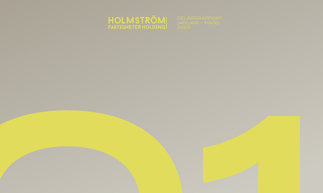 Holmström Fastigheter publicerar delårsrapport för januari – mars 2023